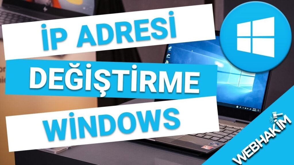 ip adresi değiştirme 2020