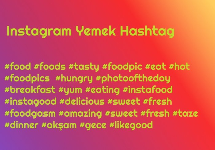Instagram Yemek Hashtag