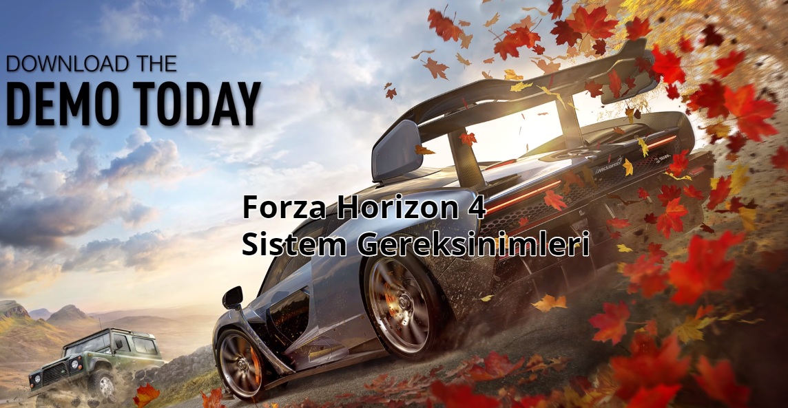 Forza Horizon 4 Sistem Gereksinimleri