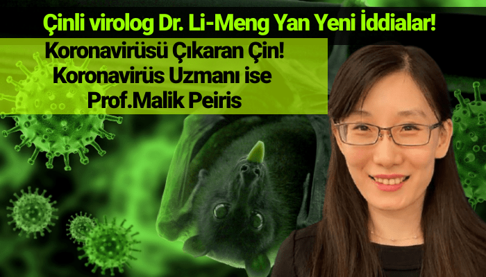 Çinli virolog Dr. Li-Meng Yan Yeni İddialar