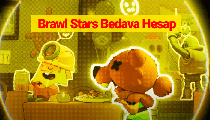 Brawl Stars Bedava Hesap