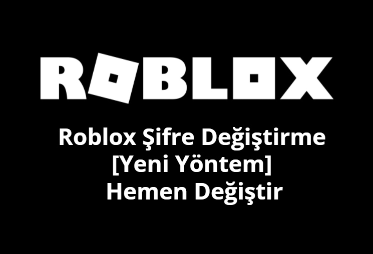 Roblox Sifre Degistirme
