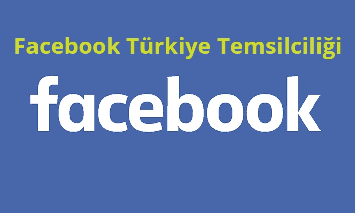 Facebook Turkiye Temsilciligi