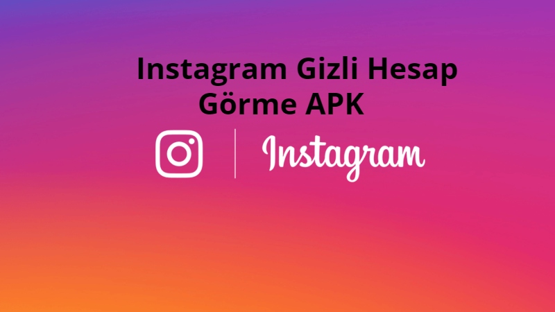 Instagram Gizli Hesap Gorme APK