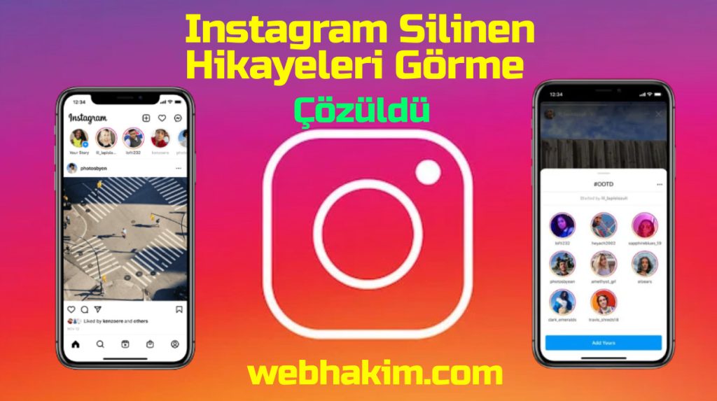 Instagram Silinen Hikayeleri Gorme