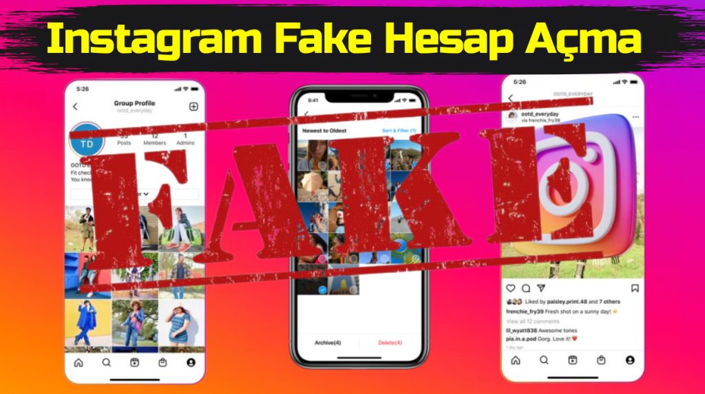 Instagram Fake Hesap Acma