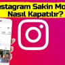 Instagram Sakin Mod Nasıl Kapatılır