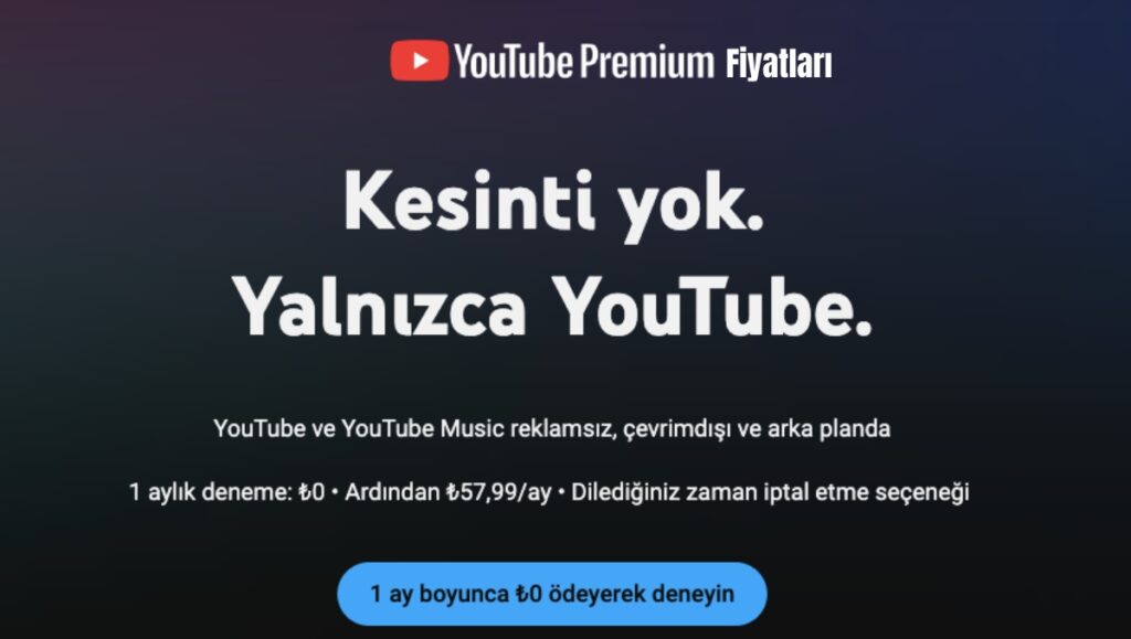 youtube premium fiyatlari